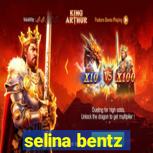 selina bentz